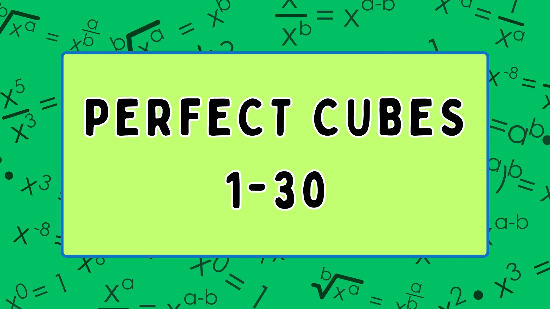 Cubes 1 to 30