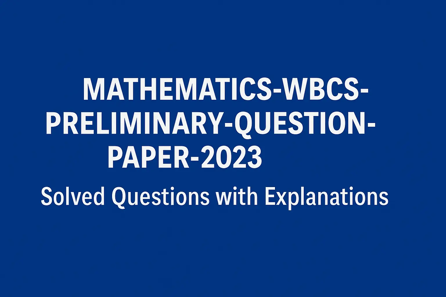 Mathematics WBCS Preliminary Question Paper